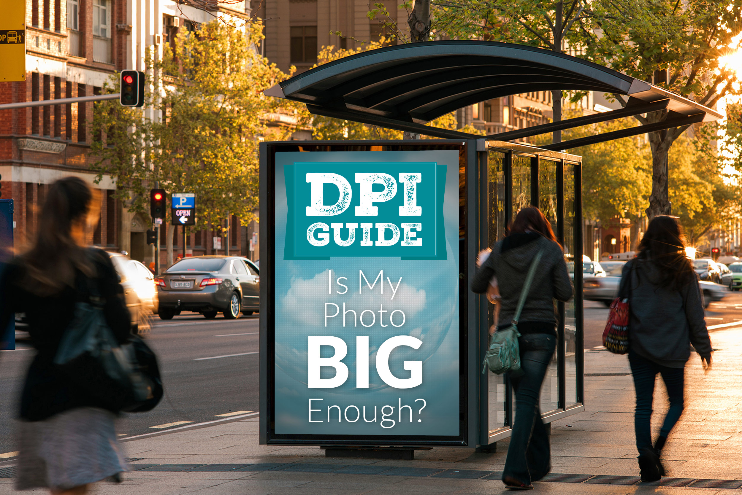 dpi guide is my photo big enough?